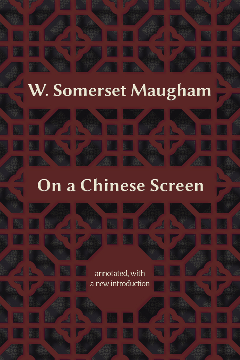 Cover of On a Chinese Screen by W. Somerset Maugham