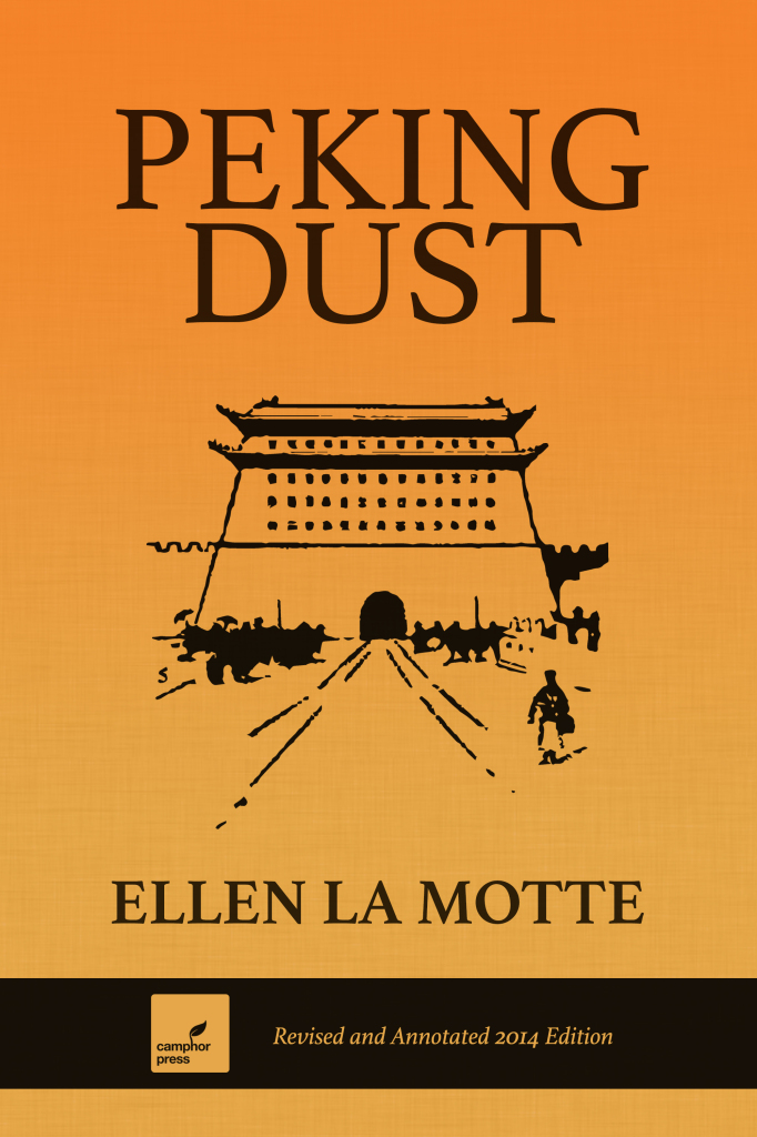 The cover of Peking Dust, by Ellen La Motte