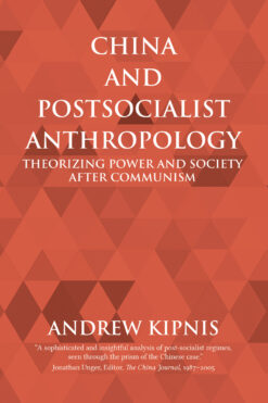 The cover of China and Postsocialist Anthropology