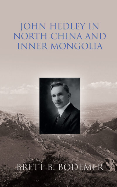 Cover of John Hedley in North China and Inner Mongolia
