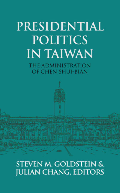 Cover of Presidential Politics in Taiwan