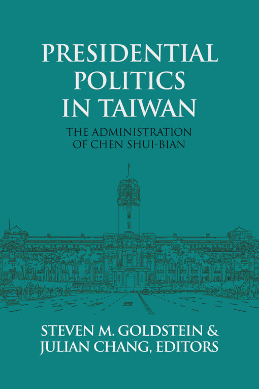 Cover of Presidential Politics in Taiwan