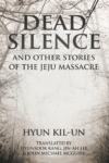 Cover of Dead Silence by Hyun Kil-un