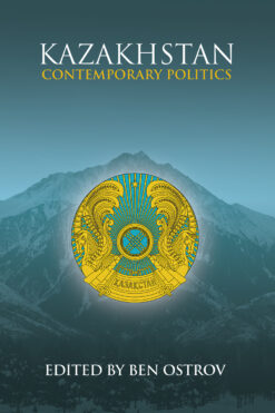 Cover of Kazakhstan: Contemporary Politics