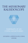 Cover of The Missionary Kaleidoscope
