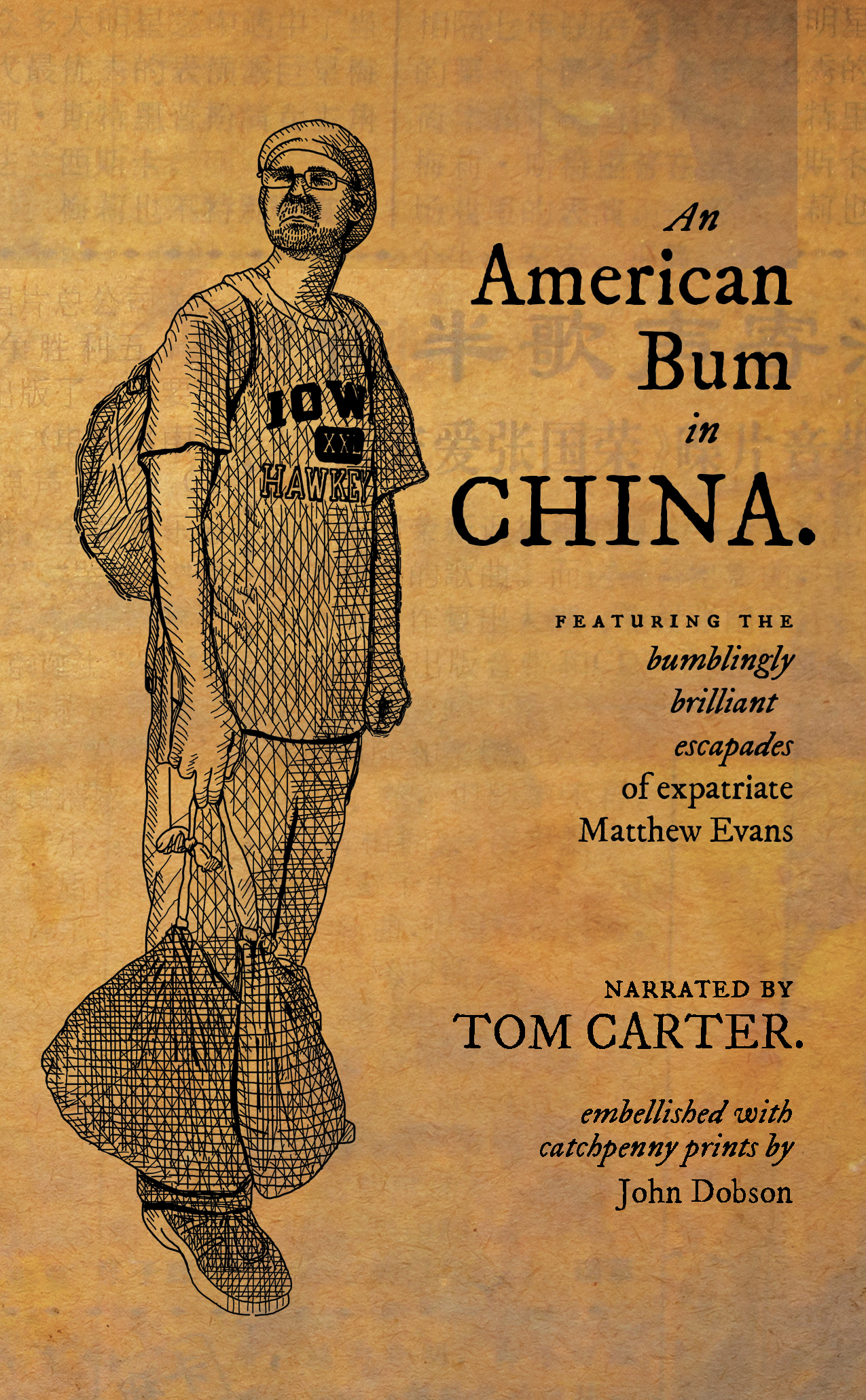 The cover of An American Bum in China, by Tom Carter