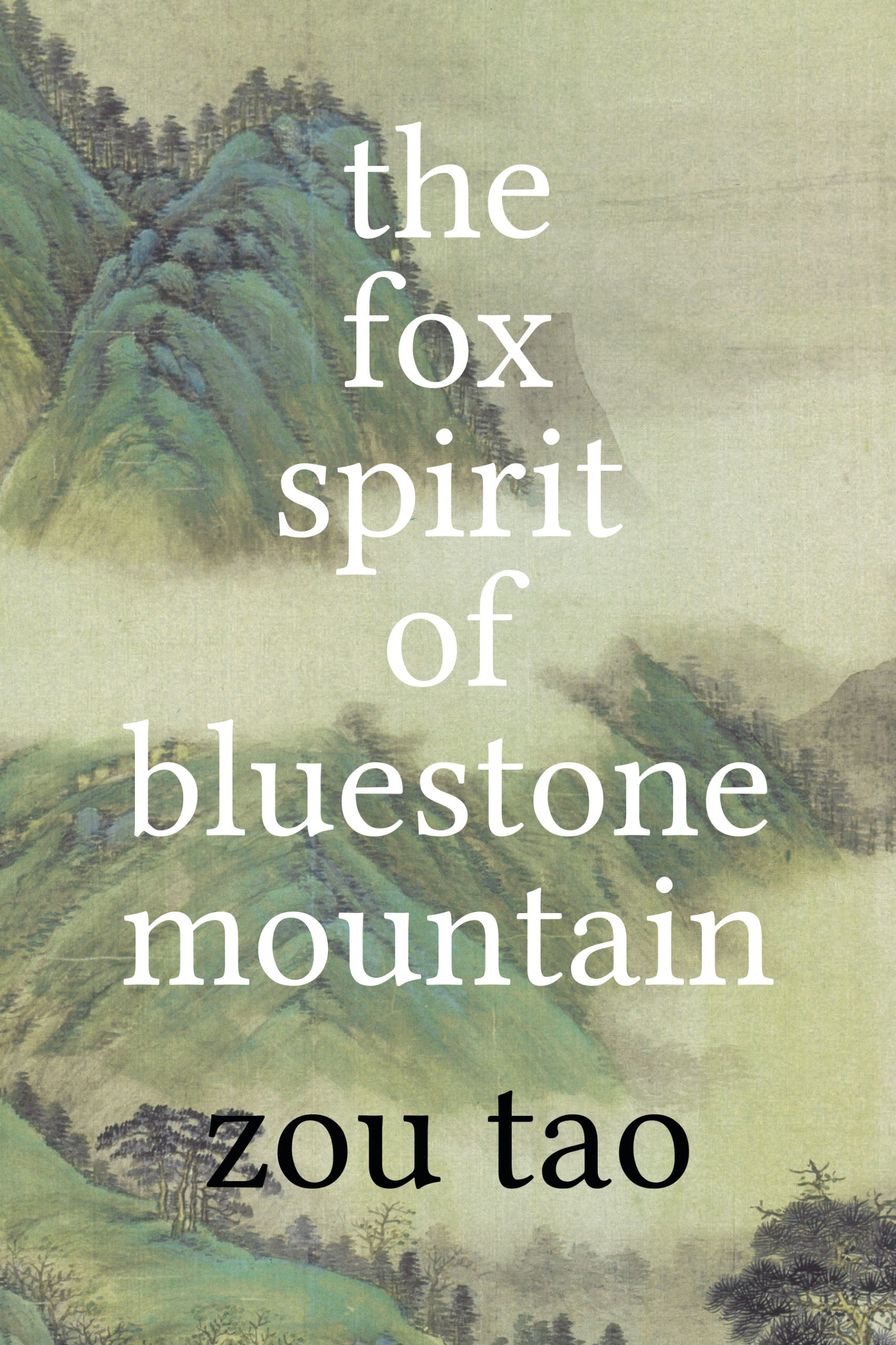 The cover of The Fox Spirit of Bluestone Mountain