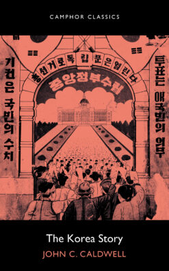 The cover of The Korea Story, by John C. Caldwell
